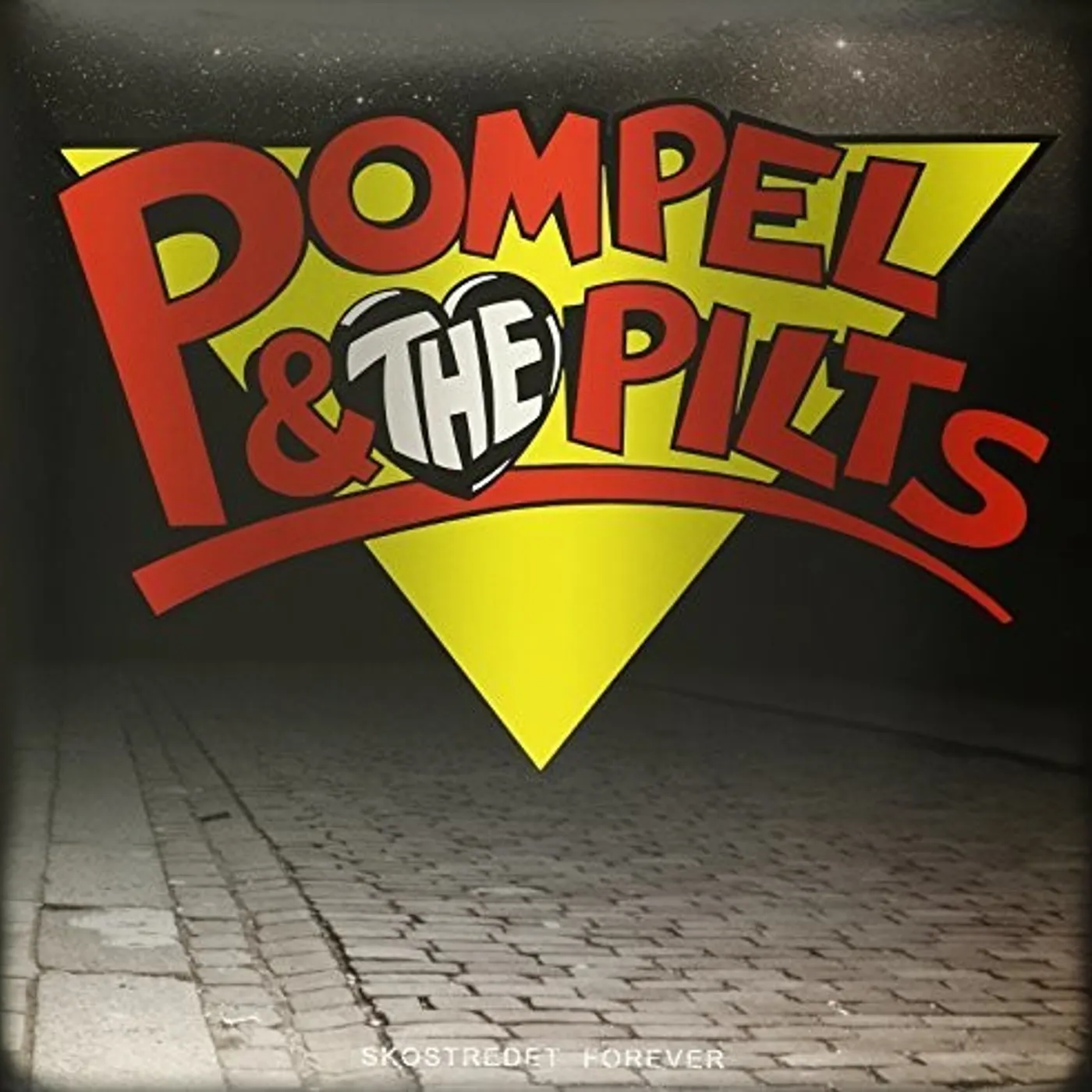 Pompel & The Pilts LP Vinyl - Skostredet Forever (W/Cd) (Uk)