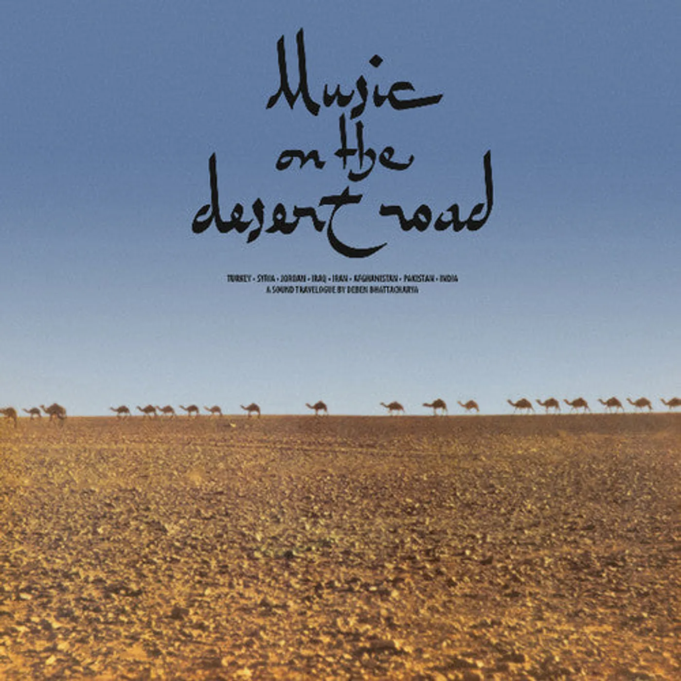 Deben Bhattacharya LP Vinyl - Music On The Desert Road