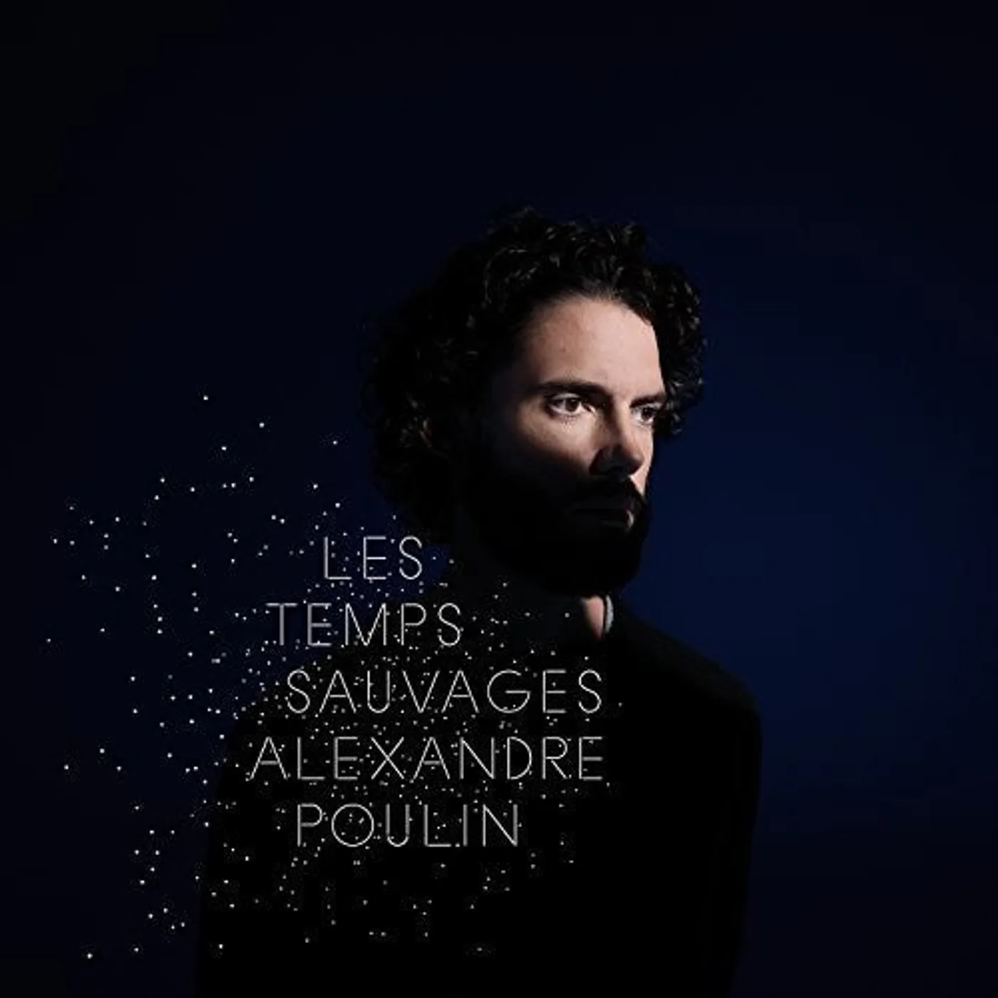 Alexandre Poulin LP Vinyl - Les Temps Sauvages (Can)