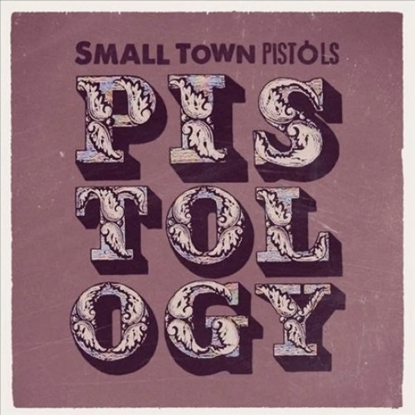 Small Town Pistols LP Vinyl - Pistology (Can)