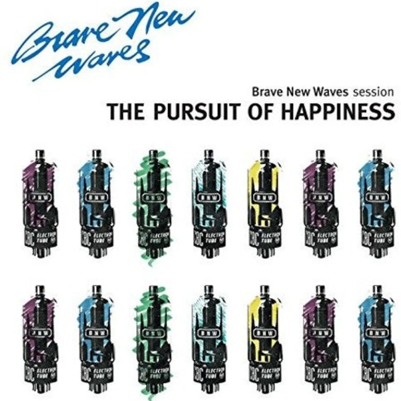 The Pursuit Of Happiness LP Vinyl - Brave New Waves Session