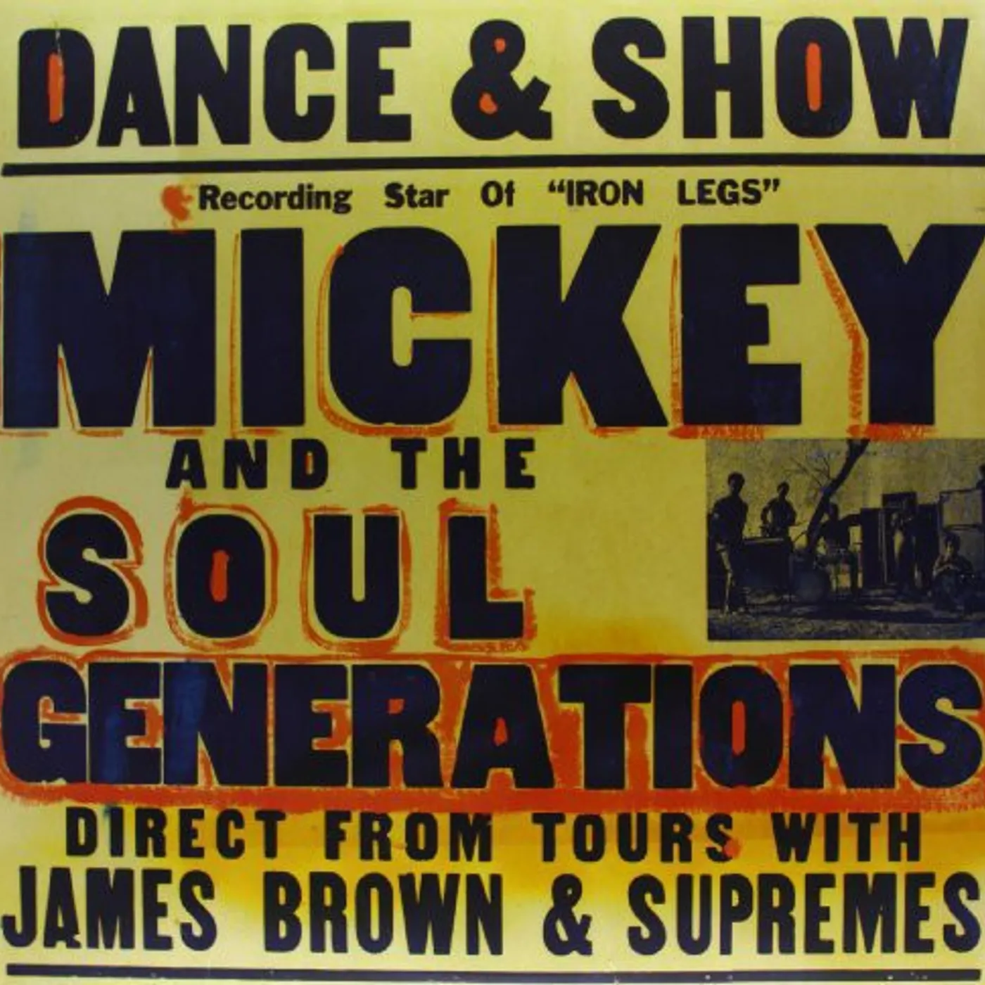 Mickey & The Soul Generation LP Vinyl - Iron Leg