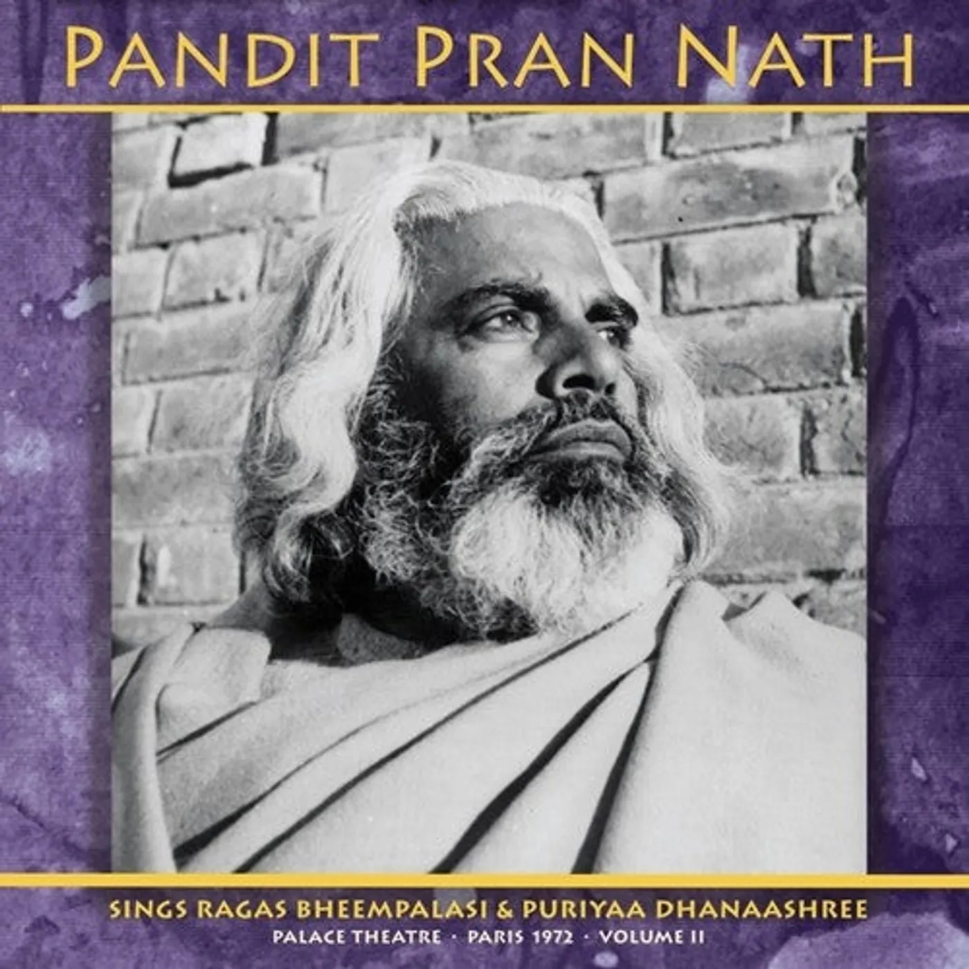 Pandit Pran Nath LP Vinyl - Rage Cycle Palace Theatre Paris 1972 Vol. 2