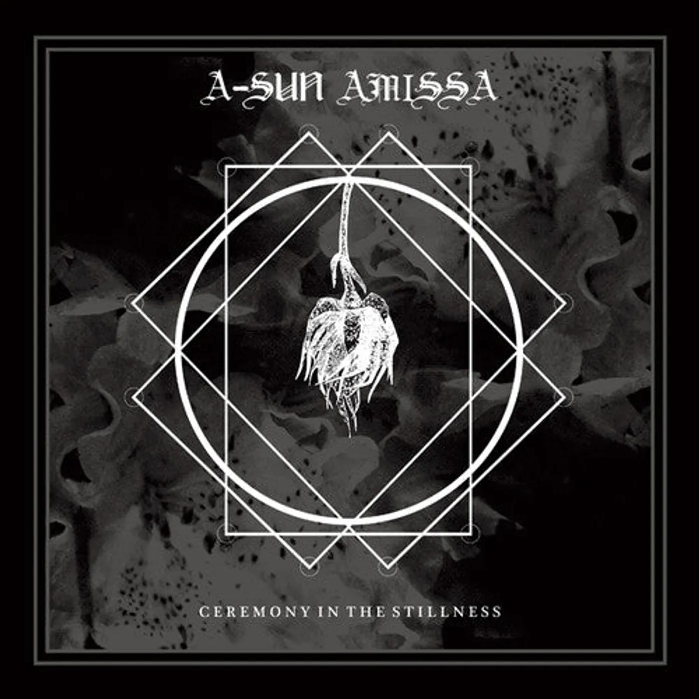 A-Sun Amissa LP Vinyl - Ceremony In The Stillness