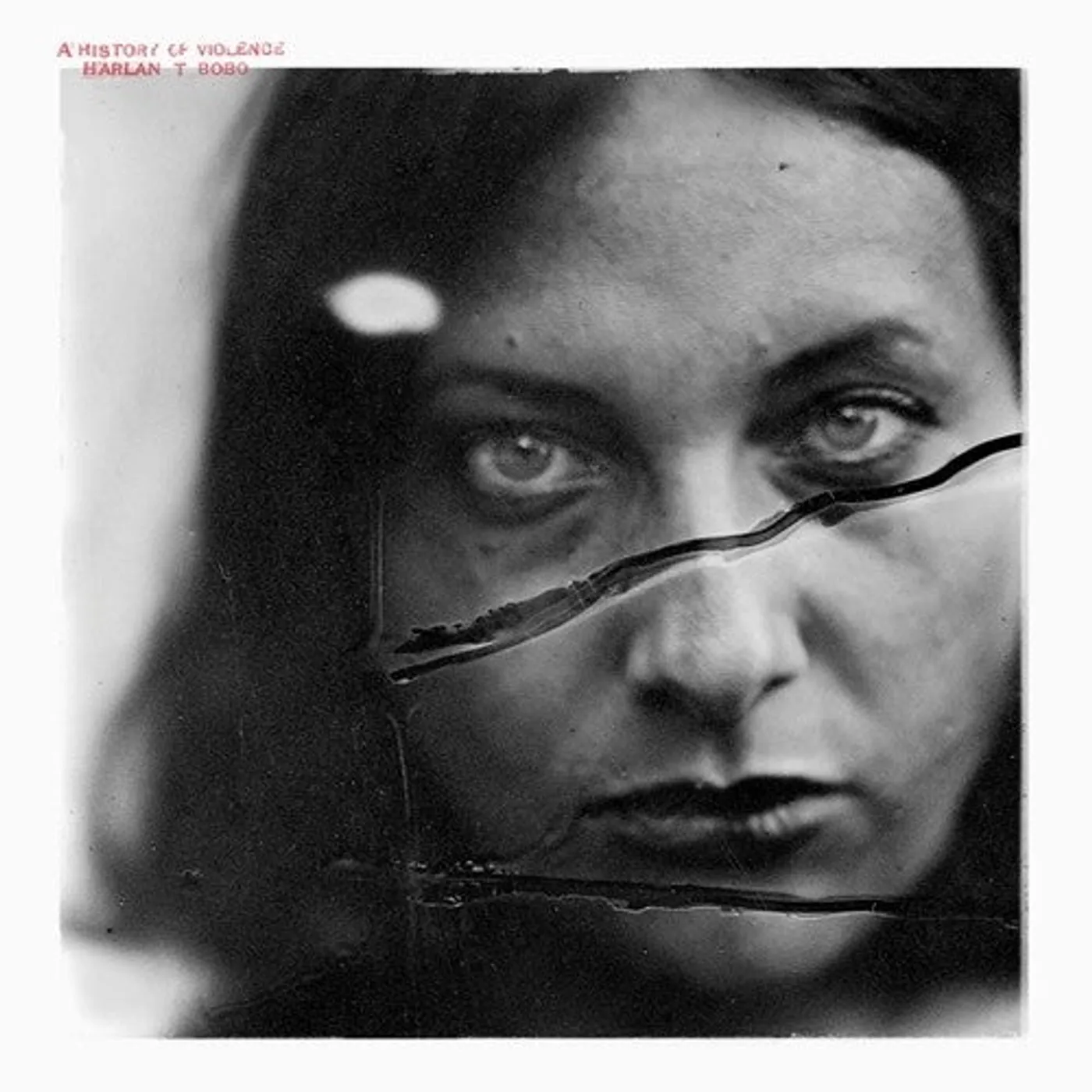 Harlan T. Bobo LP Vinyl - A History Of Violence