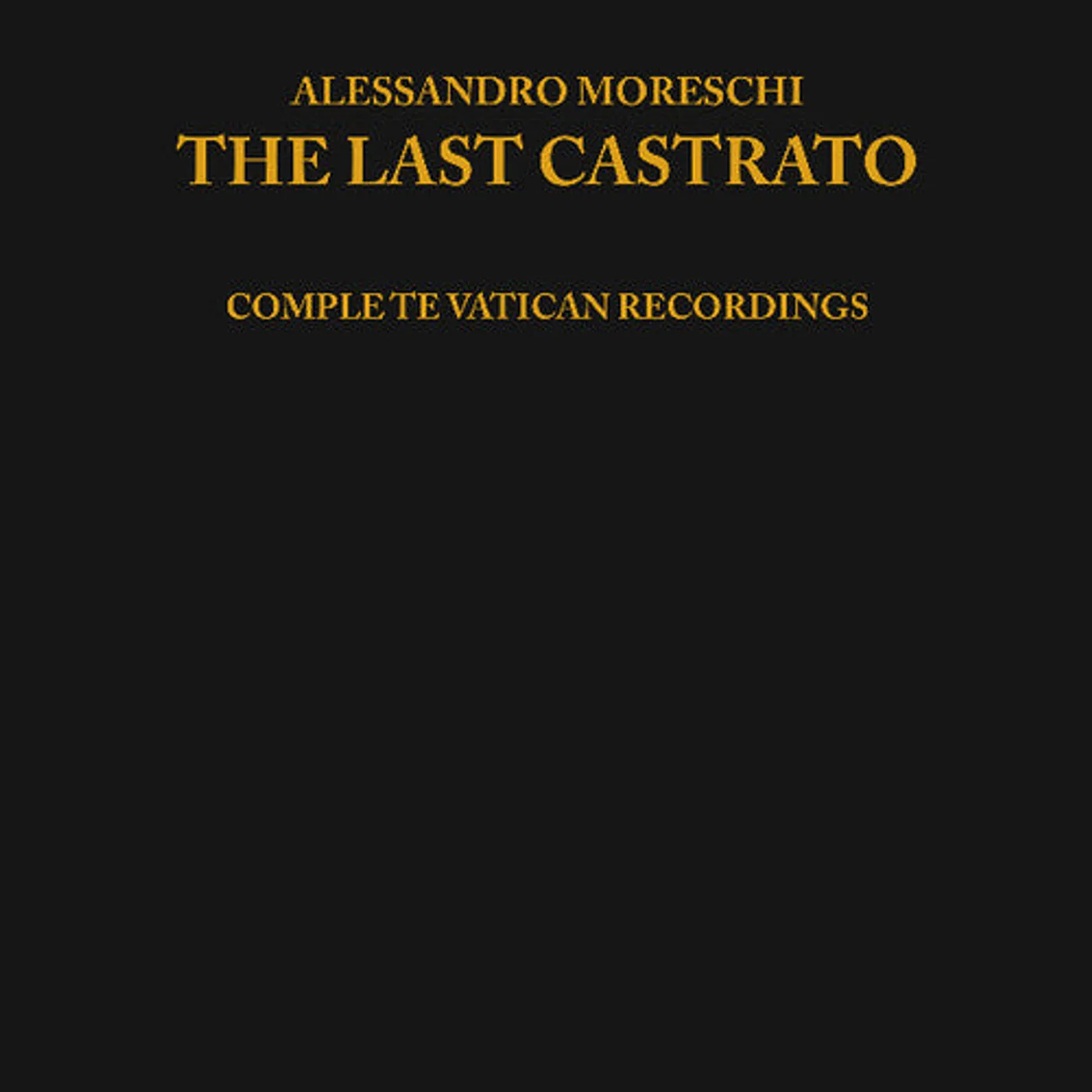 Moreschi LP Vinyl - Last Castrato