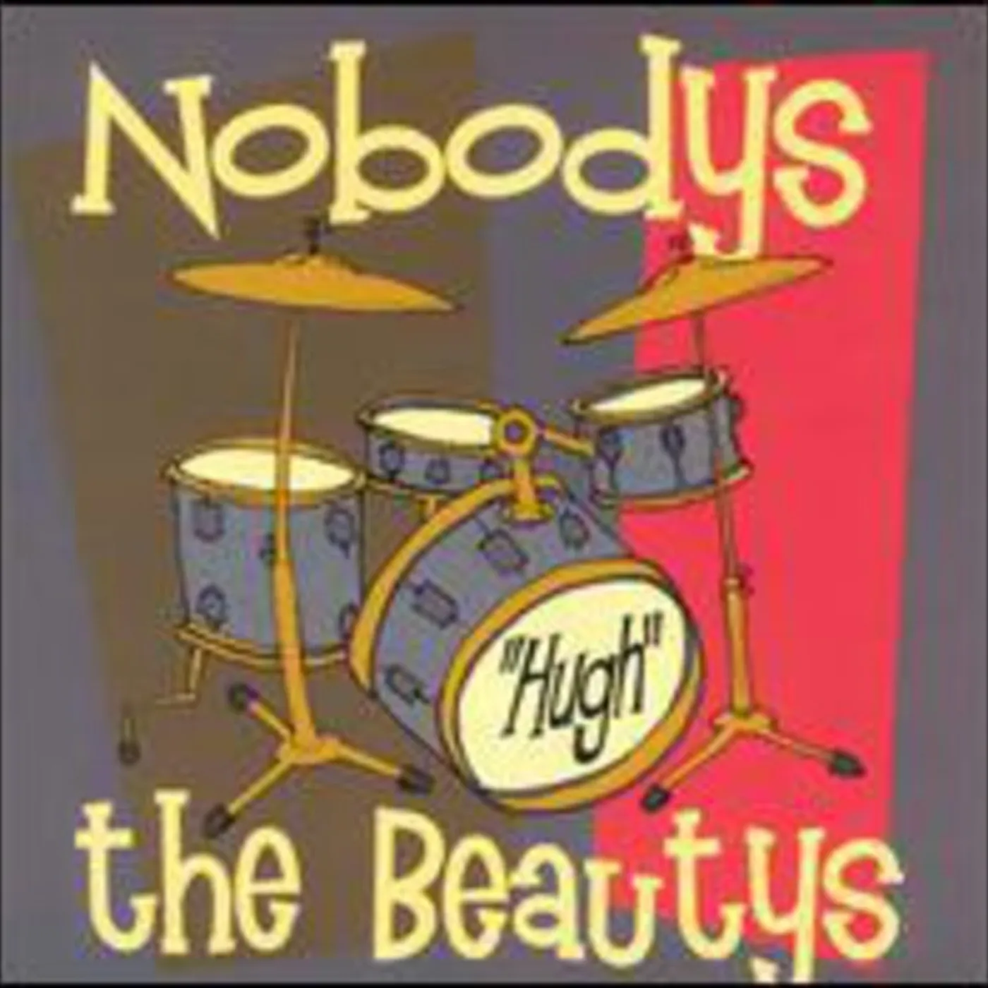 Nobodys  LP Vinyl - Hugh (Split Ep)