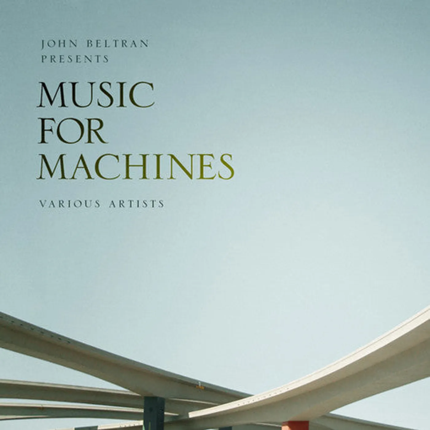 John Beltran LP Vinyl - John Beltran Presents Music For Machines 1