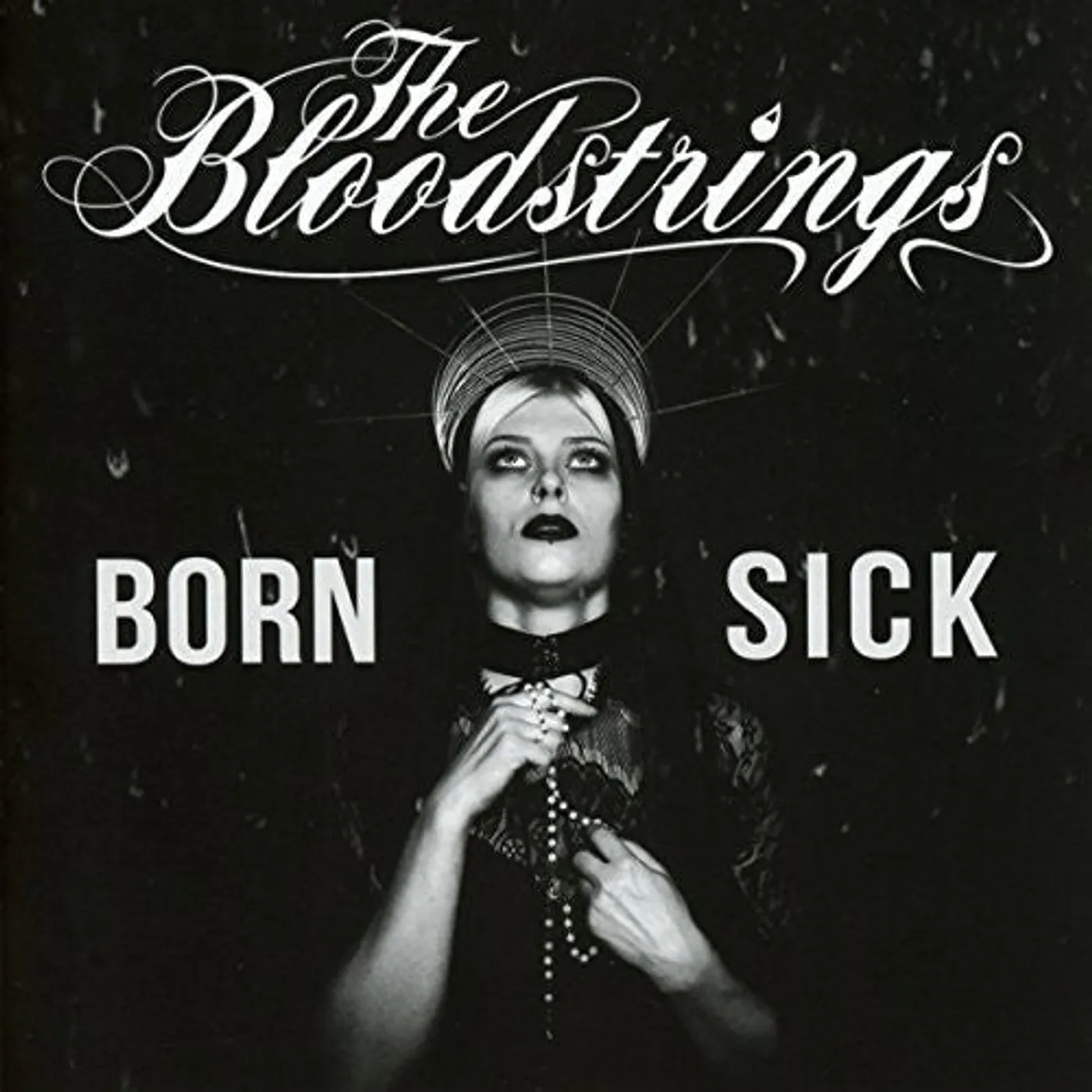 Bloodstrings LP Vinyl - Born Sick