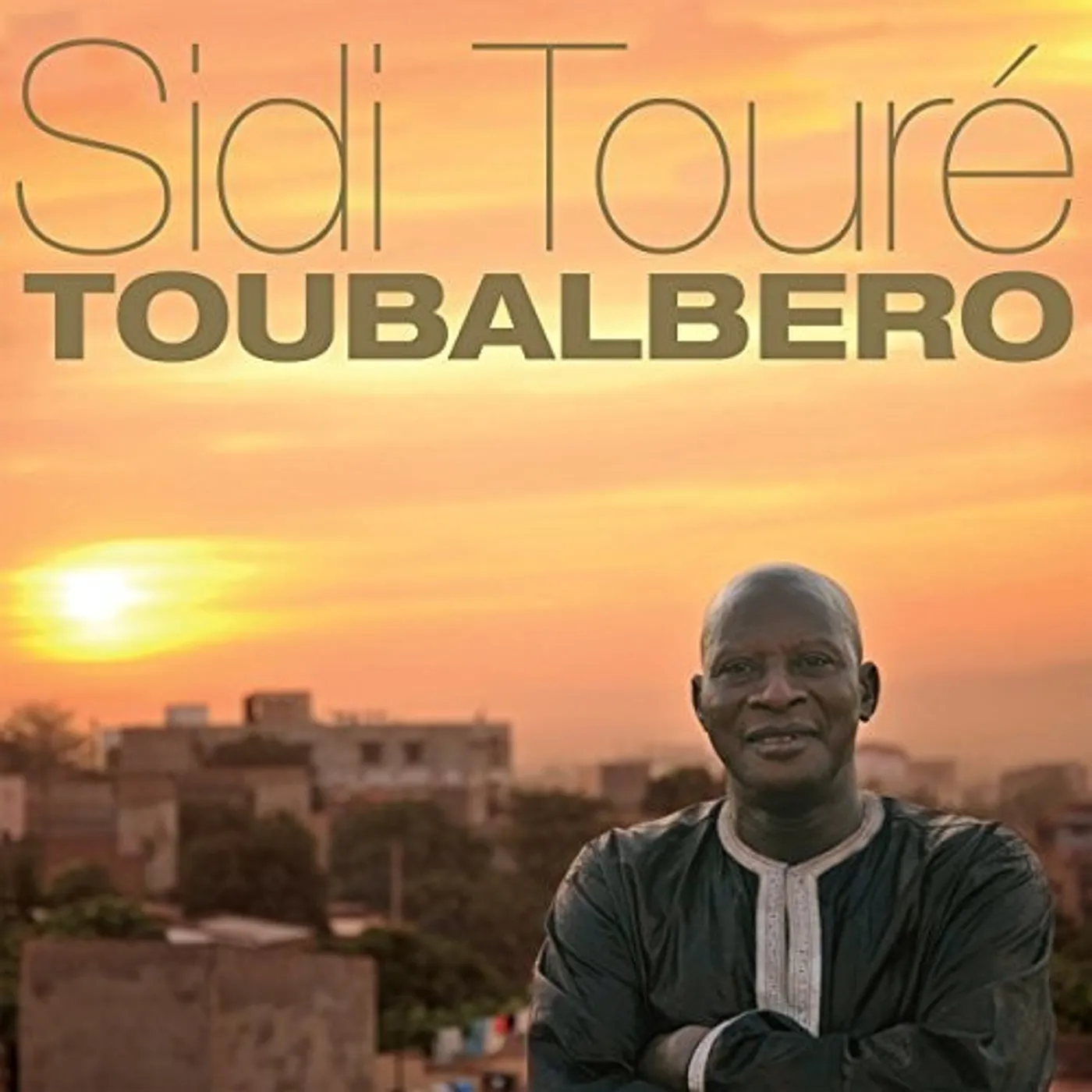 Sidi Touré LP Vinyl - Toubalbero (Gate Fold) (Dlcd)