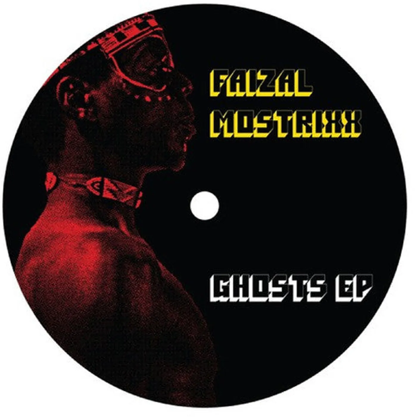 Faizal Mostrixx LP Vinyl - Ghosts (Ep)