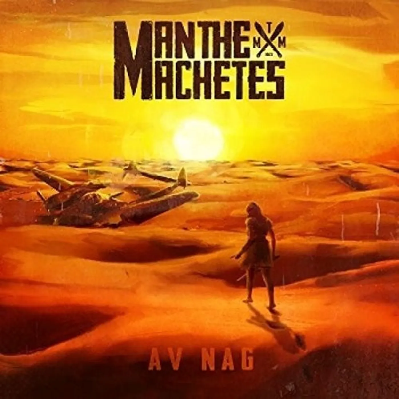Man The Machetes LP Vinyl - Av Nag (Uk)
