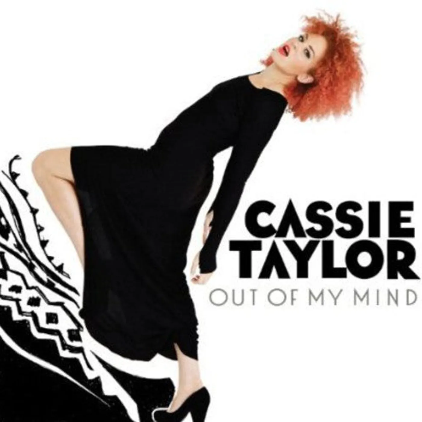 Cassie Taylor LP Vinyl - Out Of My Mind