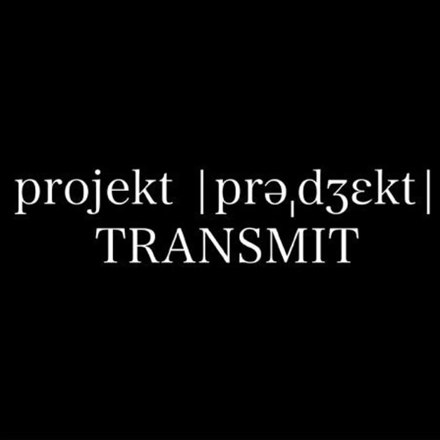 Projekt Transmit LP Vinyl - Projekt Transmit