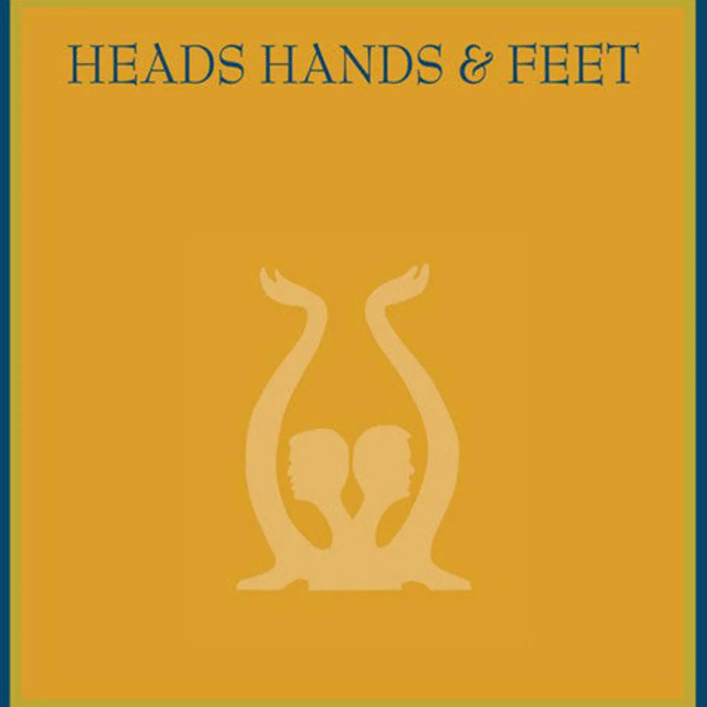 Heads, Hands & Feet LP Vinyl - Heads Hands & Feet (W/Cd)