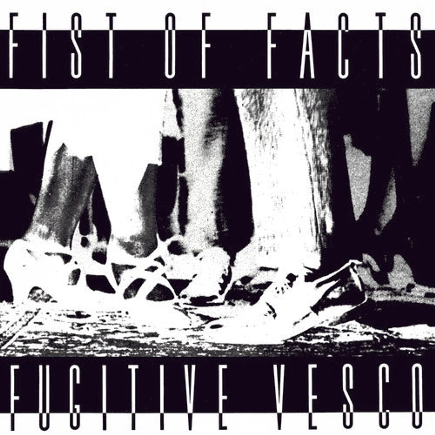 Fist Of Facts LP Vinyl - Fugitive Vesco (Wsv)