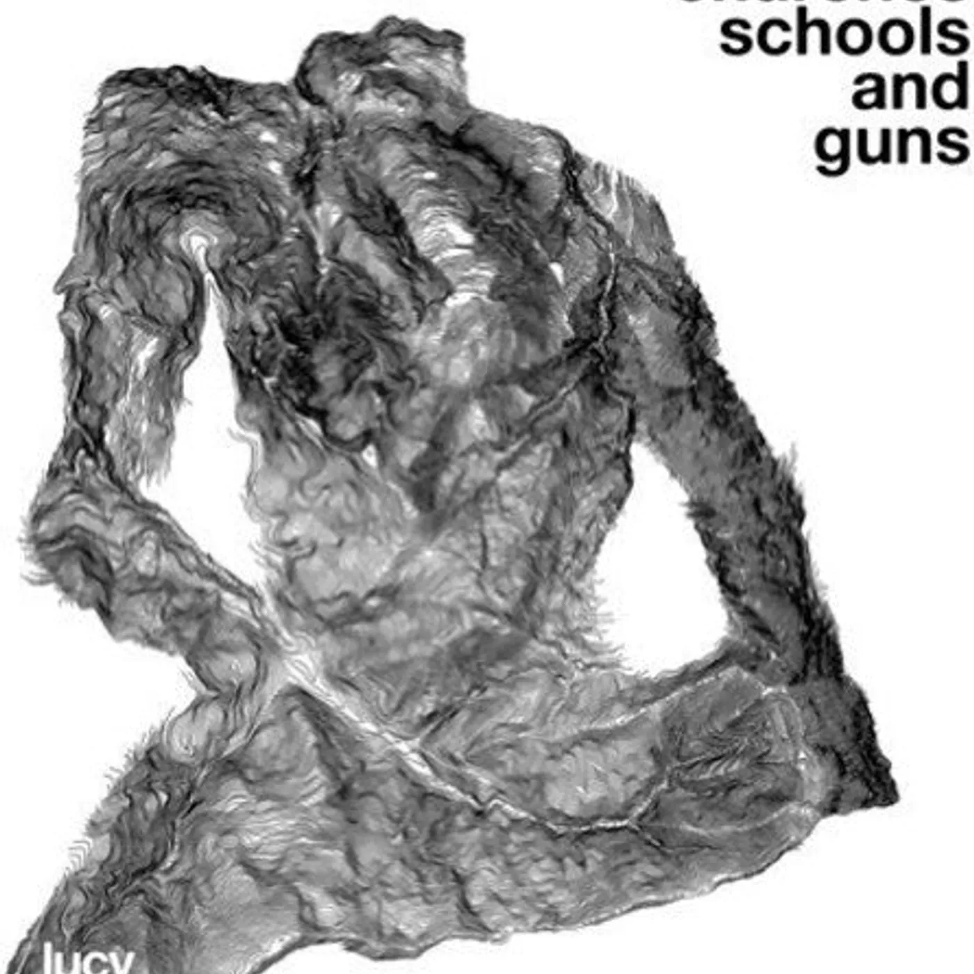 Lucy LP Vinyl - Churches Schools & Guns
