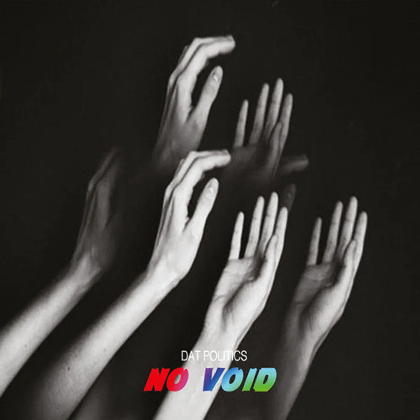 Dat Politics LP Vinyl - No Void