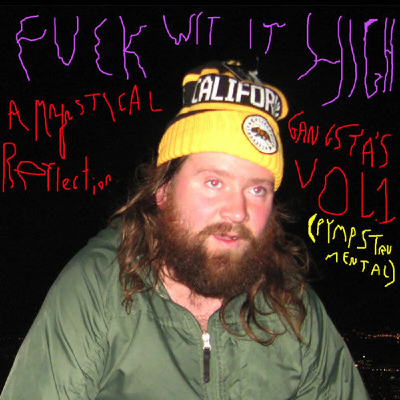 Frank Hurricane LP Vinyl - Fuck Wit It High: A Mystical Gangsta'S Reflect 1