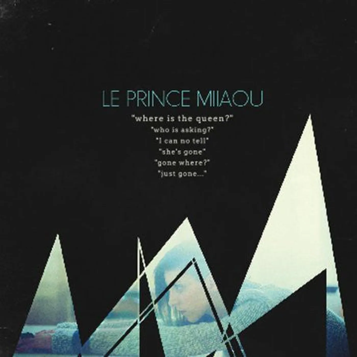 Le Prince Miiaou LP Vinyl - Where Is The Queen ? (Hol)