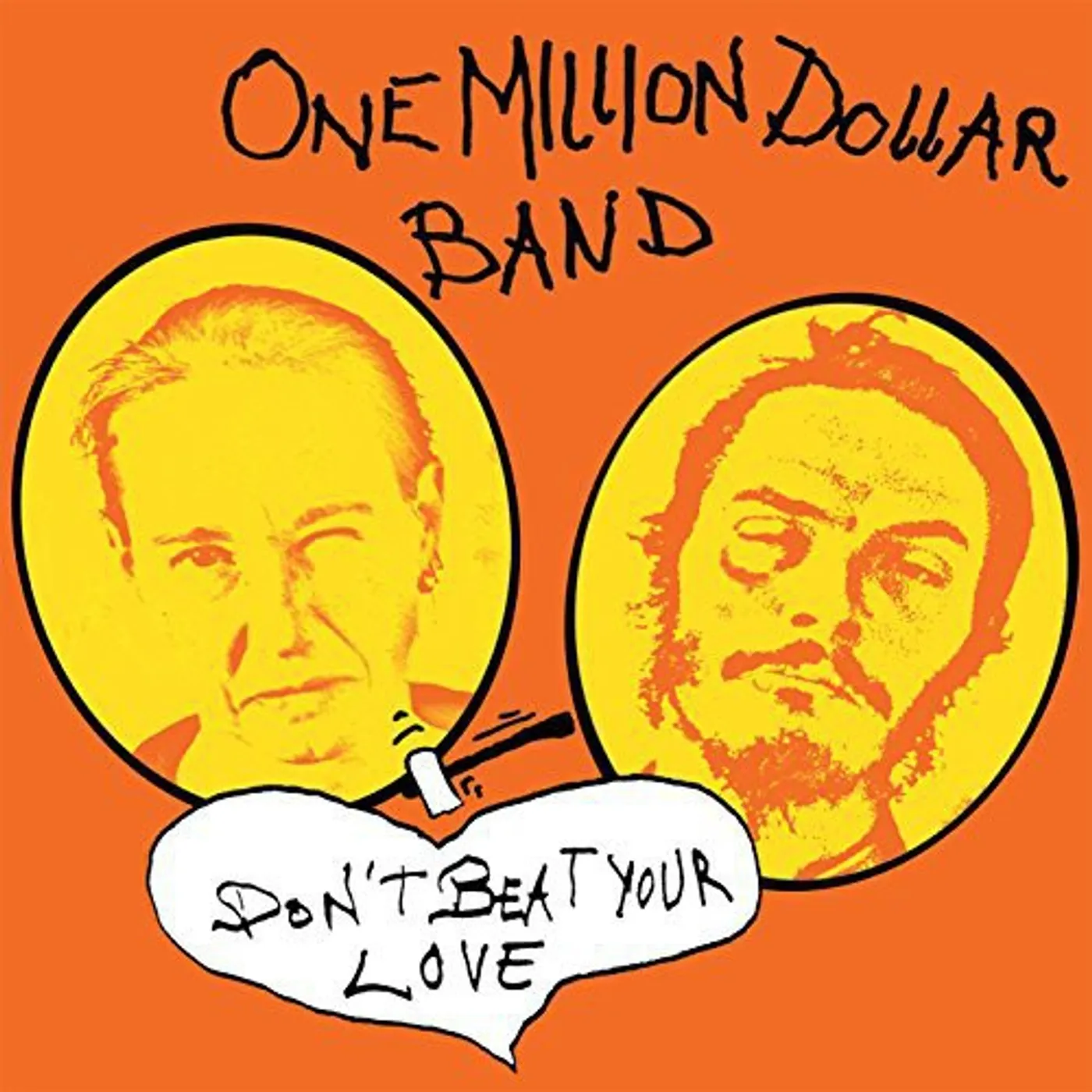 One Million Dollar Band LP Vinyl - Dont Beat Your Love