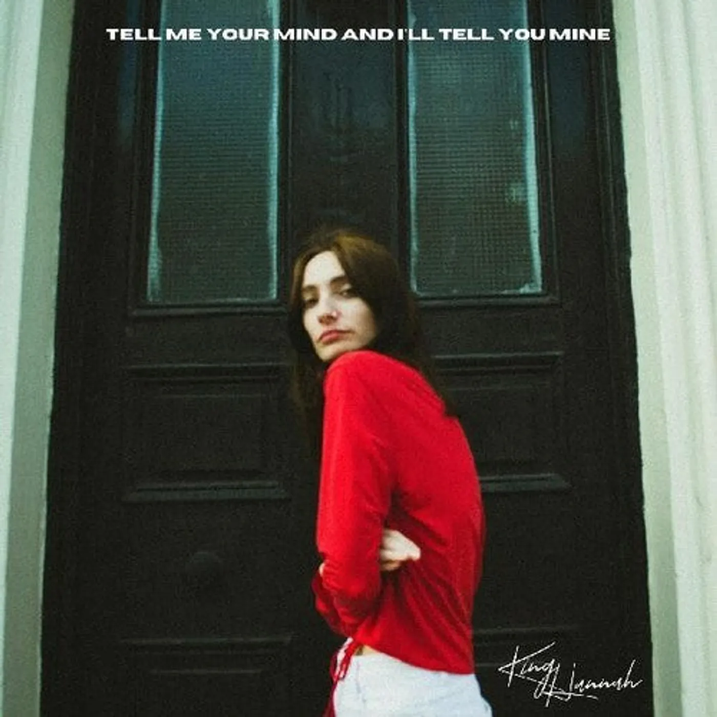 King Hannah LP Vinyl - Tell Me Your Mind And I'Ll Tell You Mine (Blk)