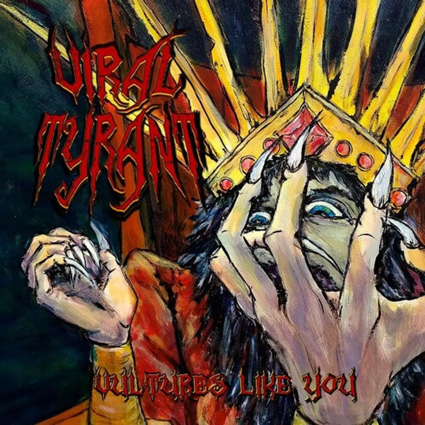 Viral Tyrant LP Vinyl - Vultures Like You