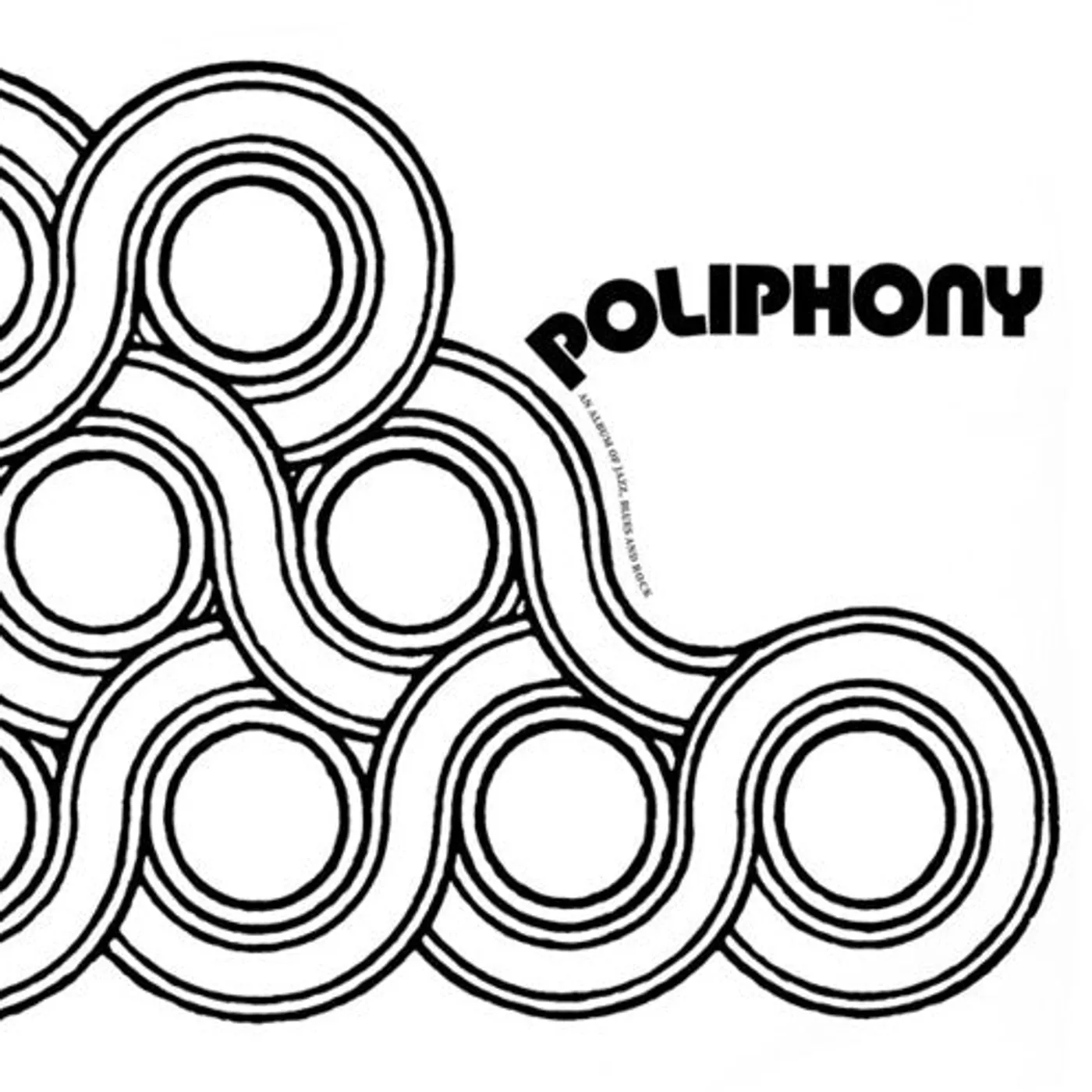 Poliphony LP Vinyl - Poliphony