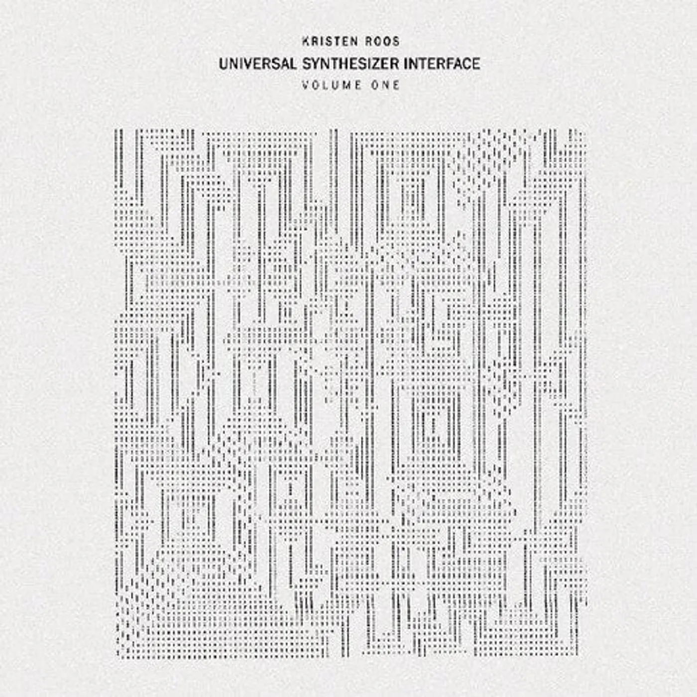 Kristen Roos LP Vinyl - Universal Synthesizer Interface Vol I (Ltd)
