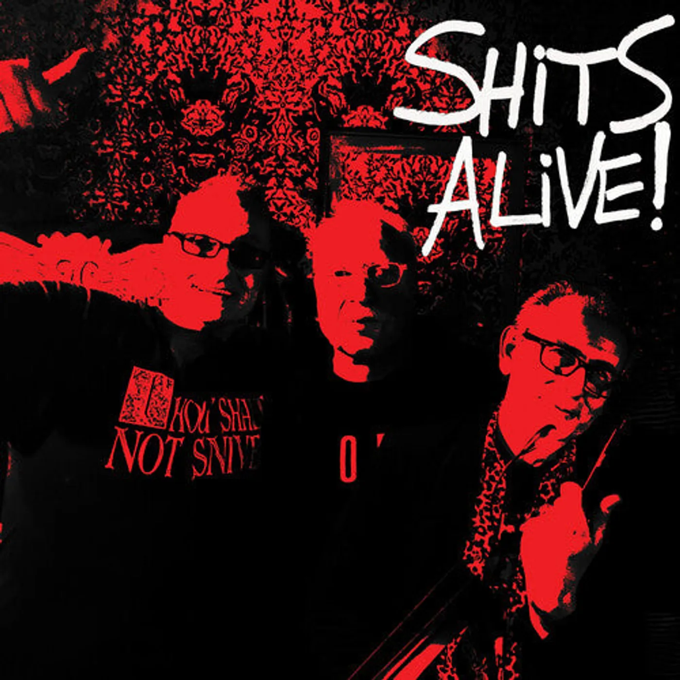 The Snivelling Shits LP Vinyl - Shits Alive
