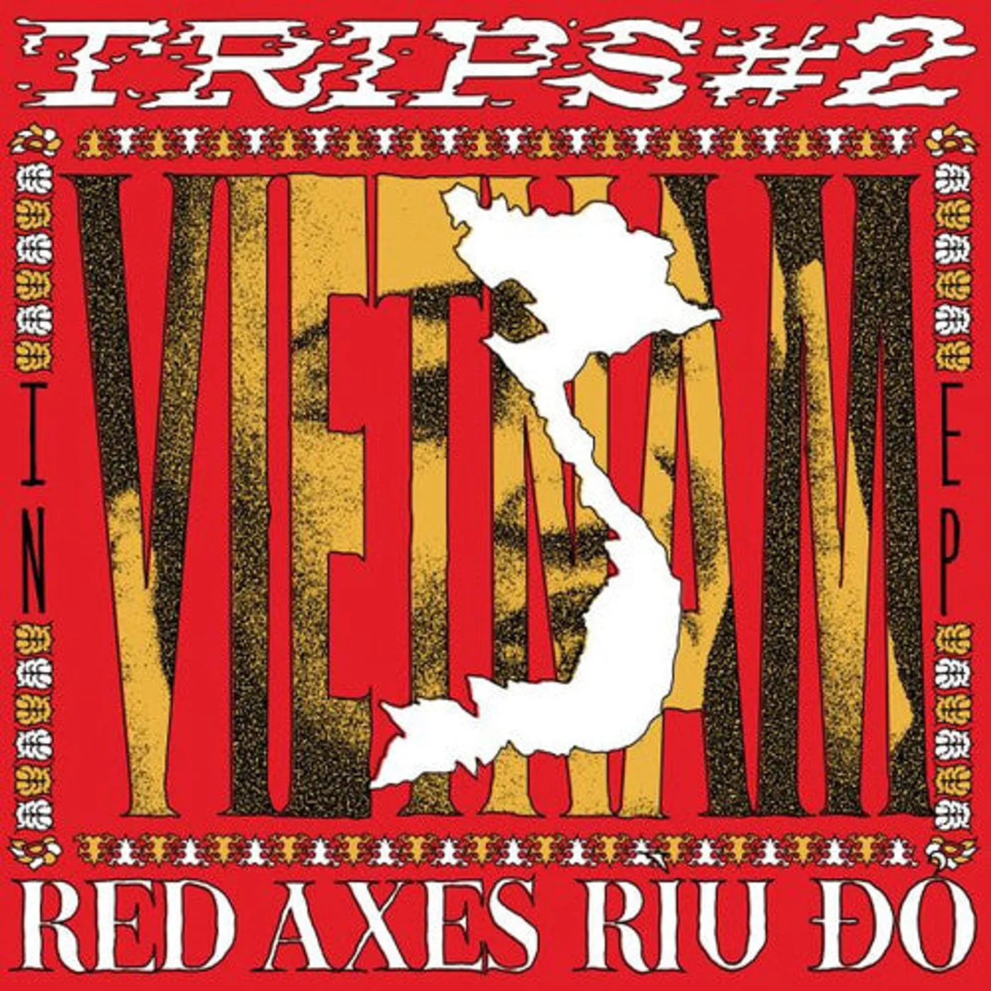 Red Axes LP Vinyl - Trips 2: In Vietnam (Ep)