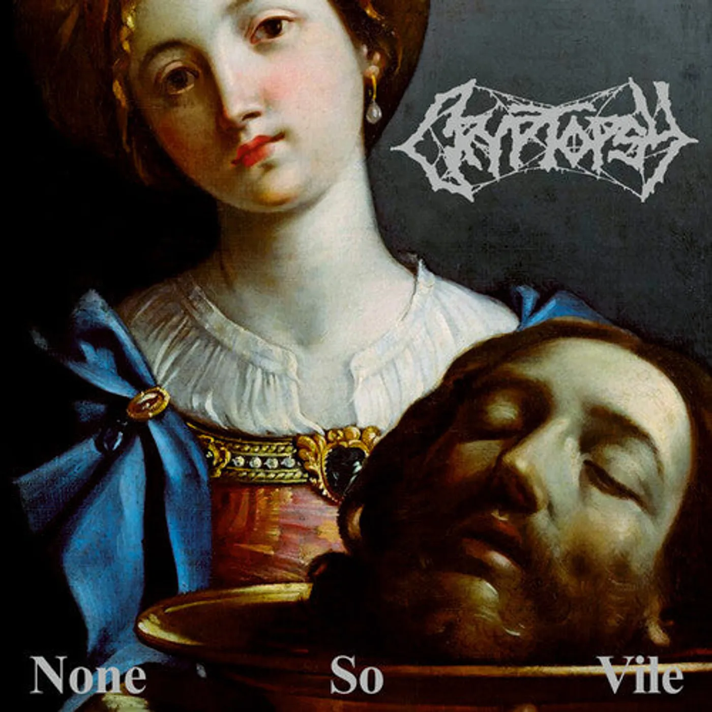 Cryptopsy LP Vinyl - None So Vile (Ltd)