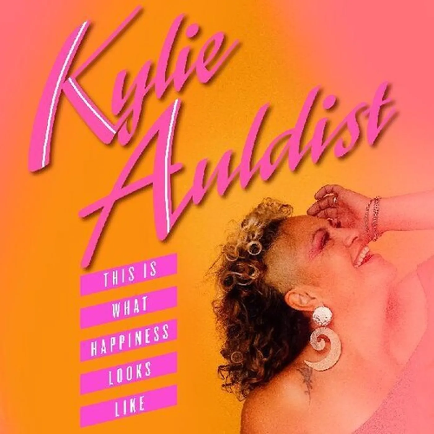 Kylie Auldist LP Vinyl - This Is What Happiness Looks Like