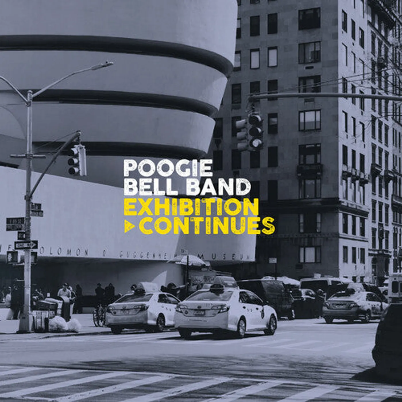 Poogie Bell Band LP Vinyl - Exhibition Continues