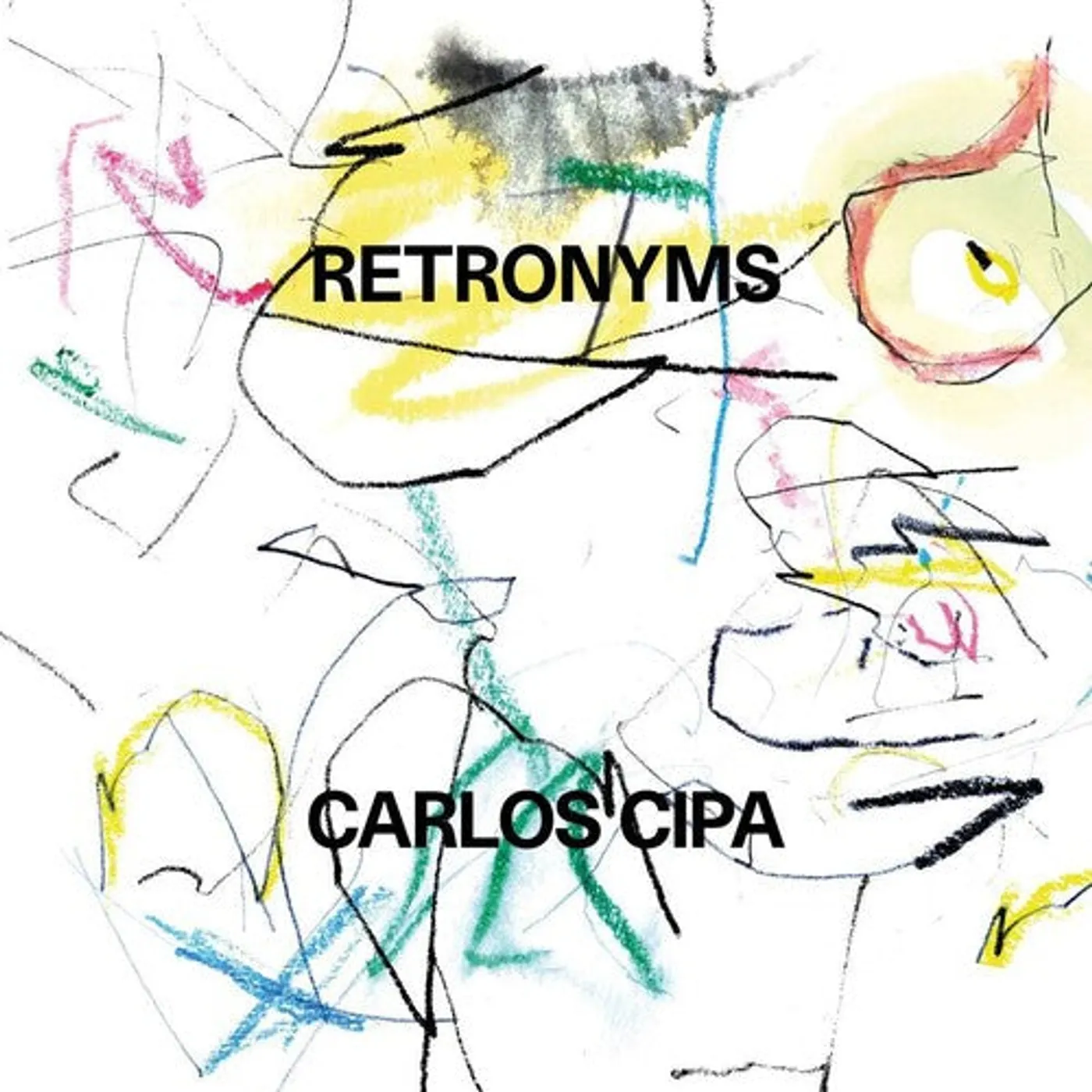 Carlos Cipa LP Vinyl - Retronyms