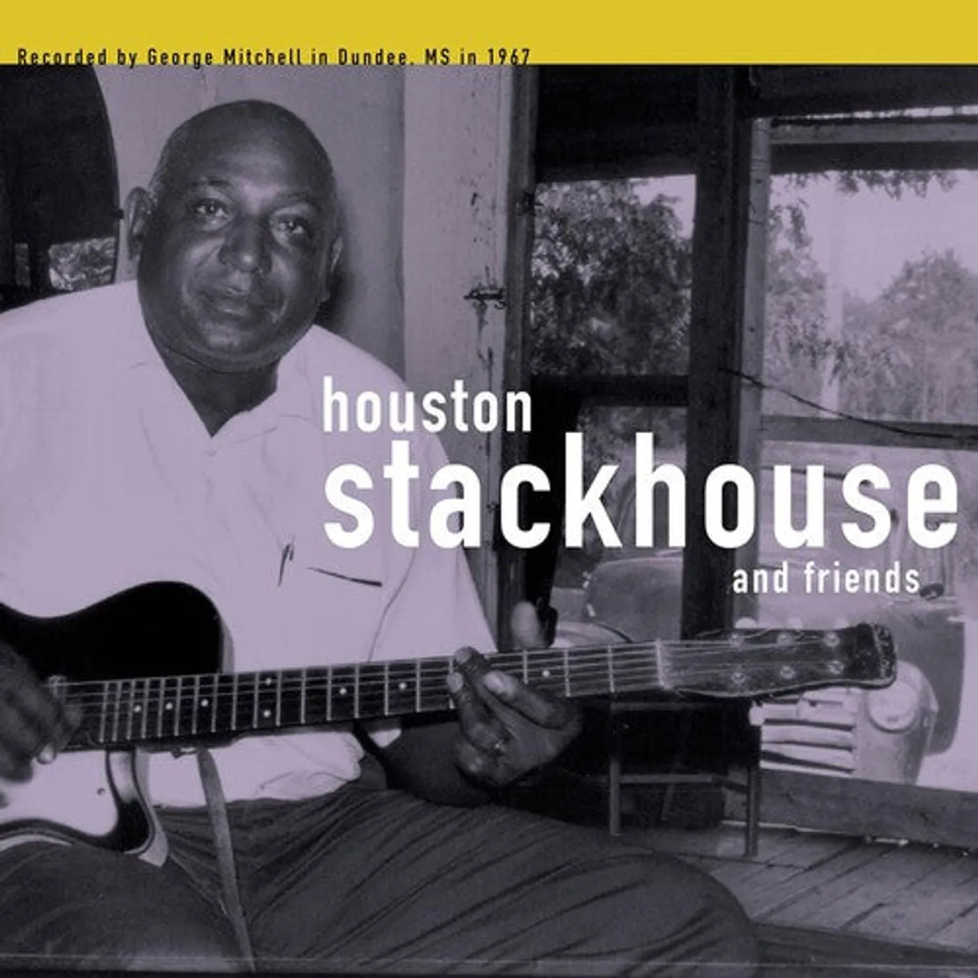 Houston Stackhouse LP Vinyl - Houston Stackhouse & Friends