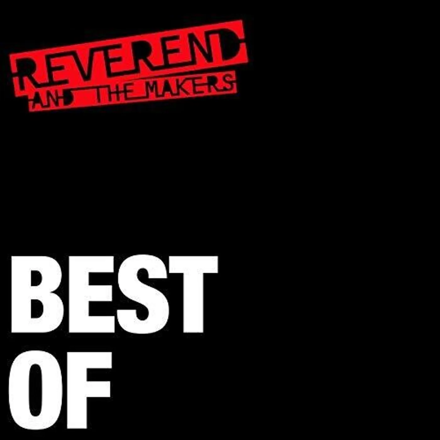 Reverend And The Makers LP Vinyl - Best Of (Uk)