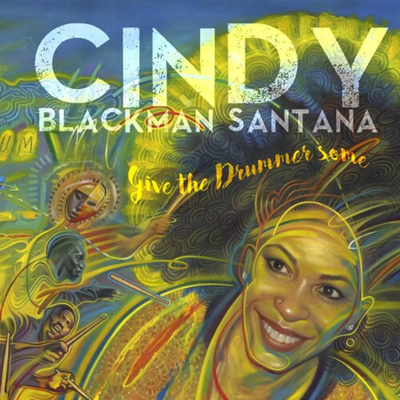 Cindy Blackman Santana LP Vinyl - Give The Drummer Some