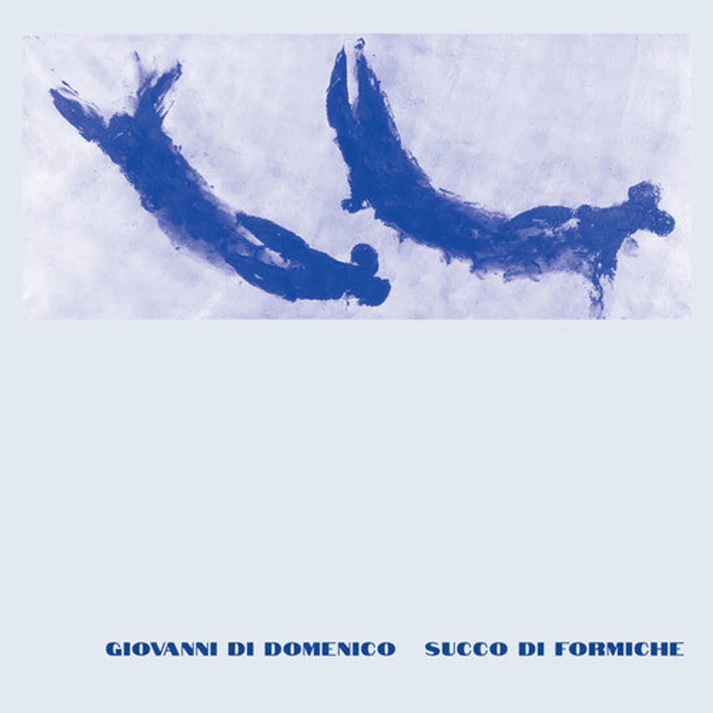 Giovanni Di Domenico LP Vinyl - Succo Di Formiche