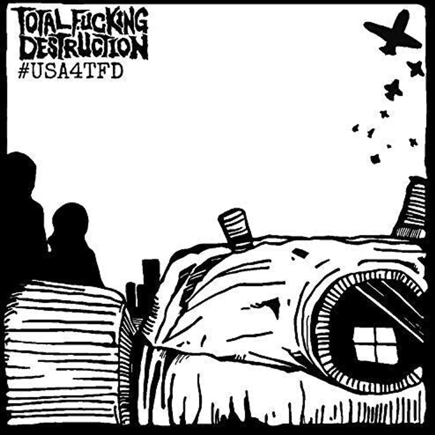 Total Fucking Destruction LP Vinyl - #Usa4Tfd
