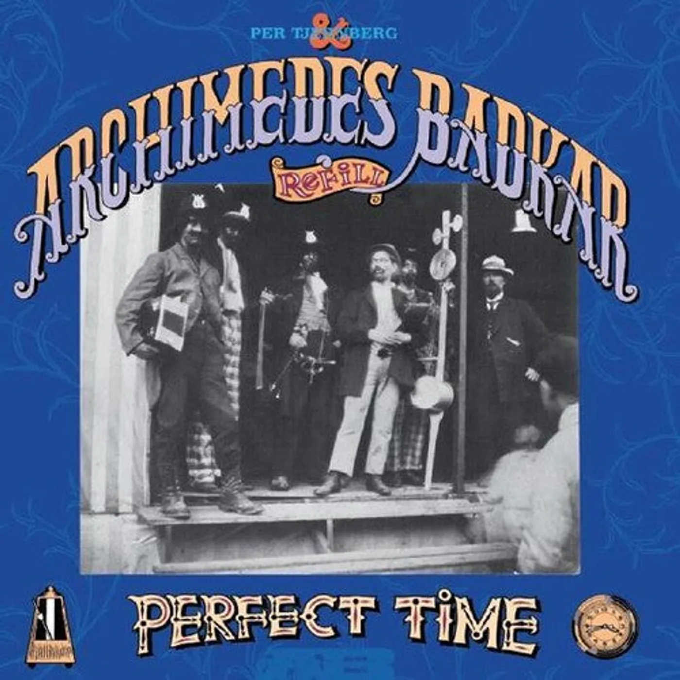 Per Tjernberg & Archidemes Badkar LP Vinyl - Perfect Time