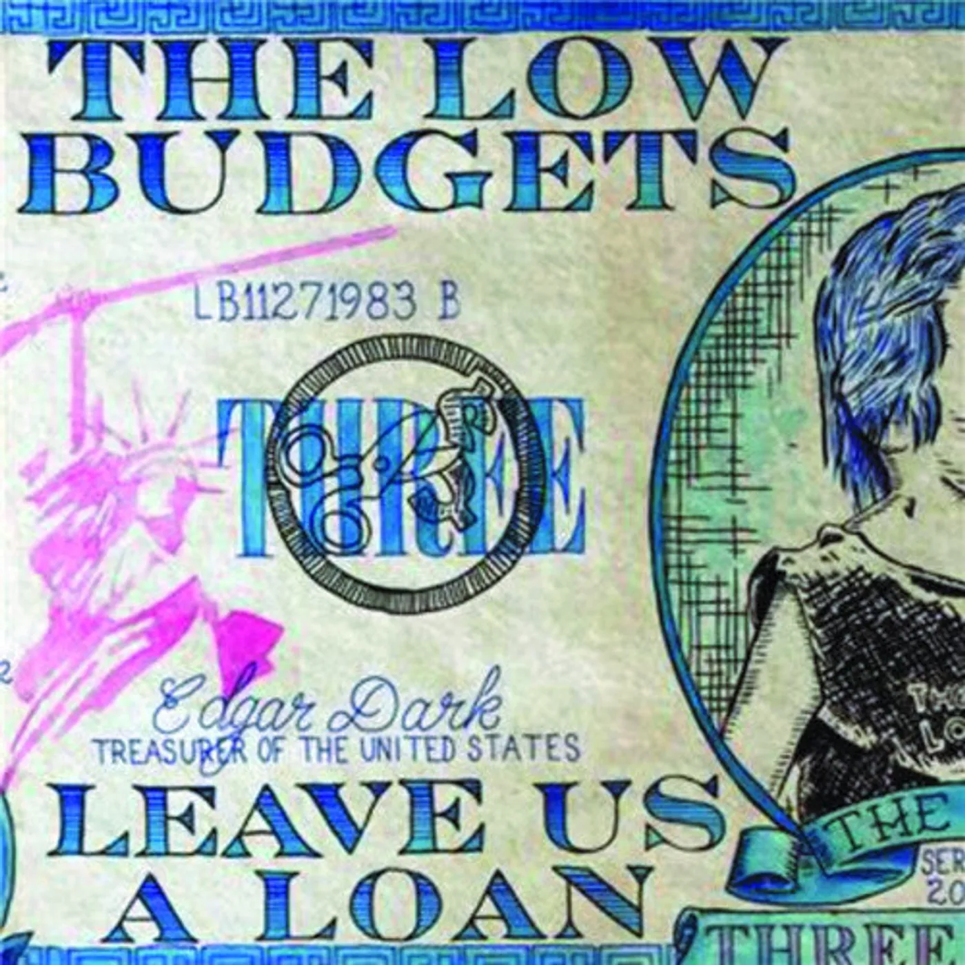 The Low Budgets LP Vinyl - Leave Us A Loan