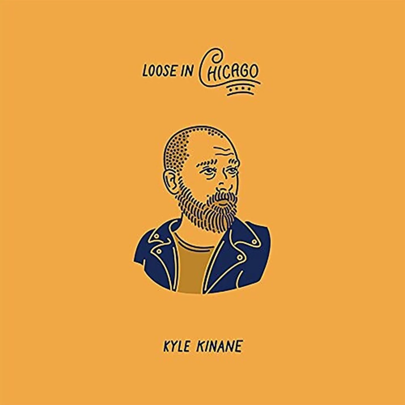 Kyle Kinane LP Vinyl - Loose In Chicago