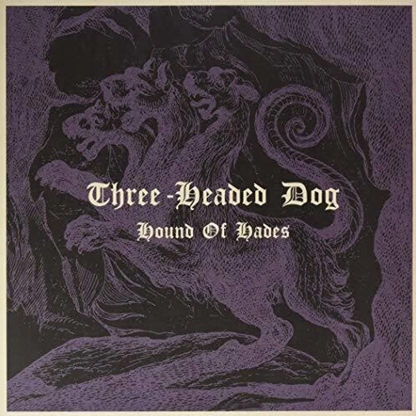 Three-Headed Dog LP Vinyl - Hound Of Hades