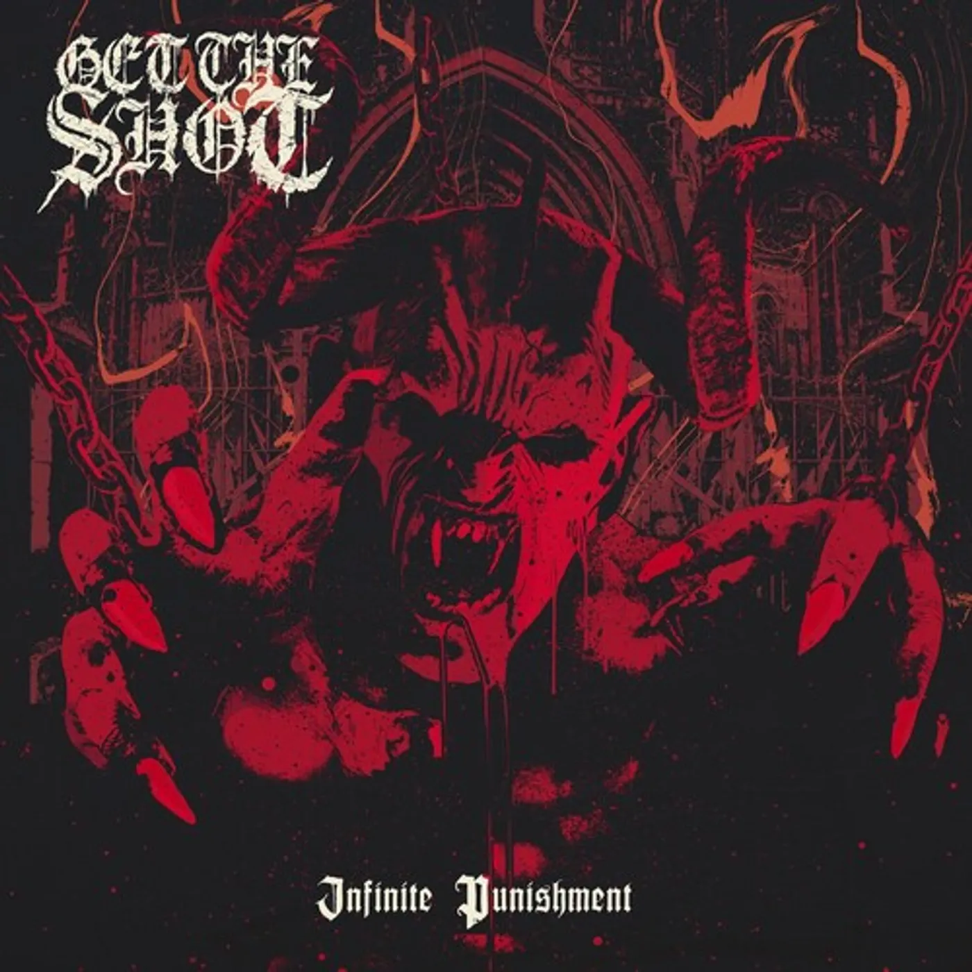 Get The Shot LP Vinyl - Infinite Punishment
