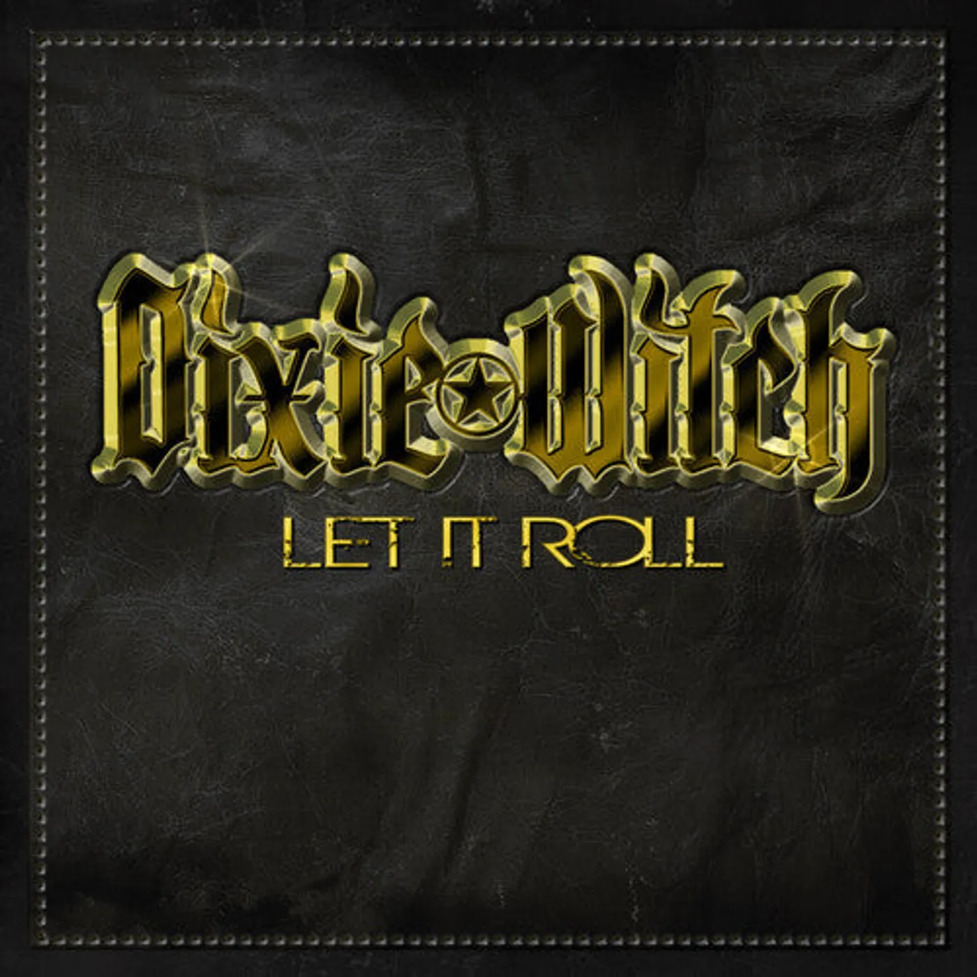 Dixie Witch LP Vinyl - Let It Roll (Ltd) (Ogv)