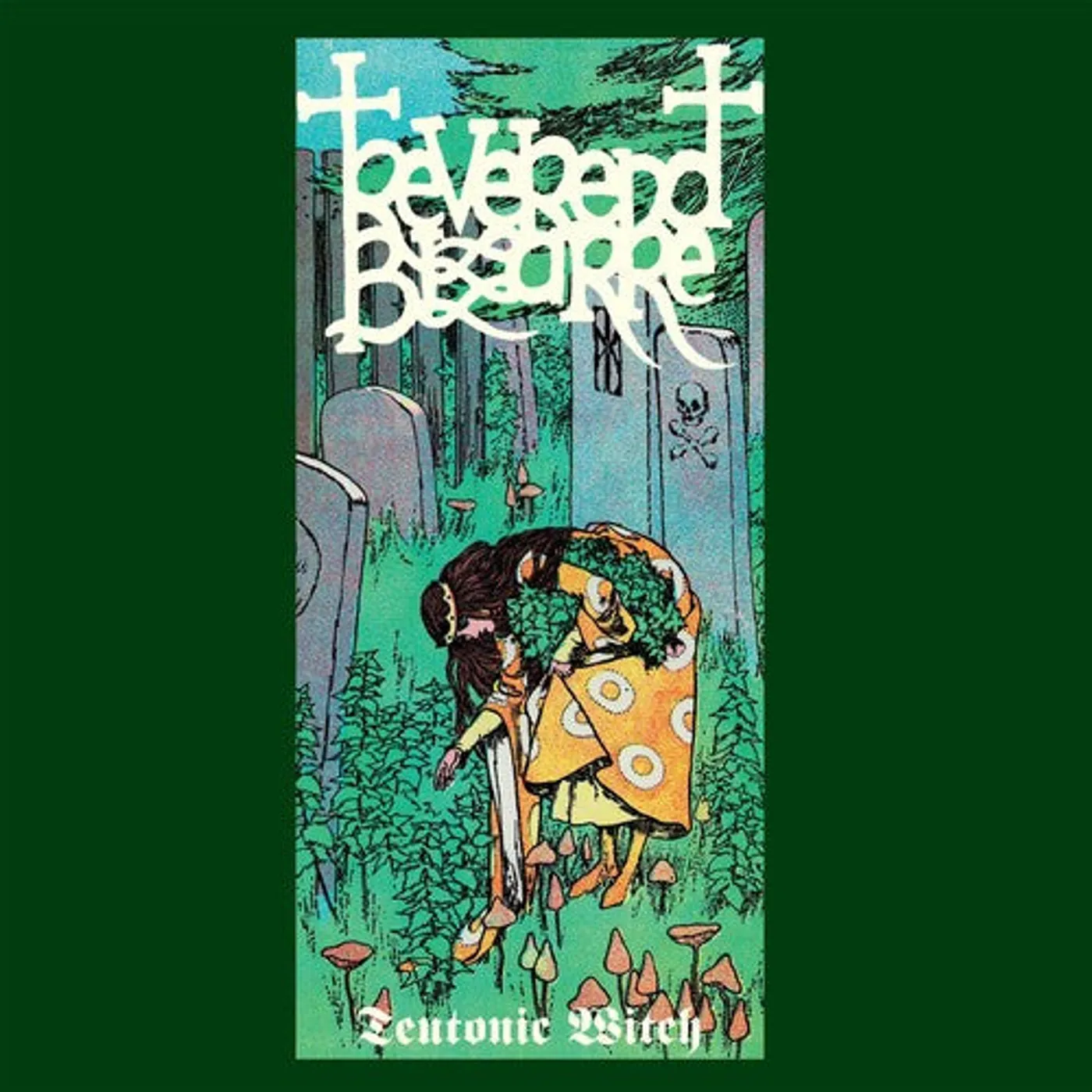 Reverend Bizarre LP Vinyl - Teutonic Witch