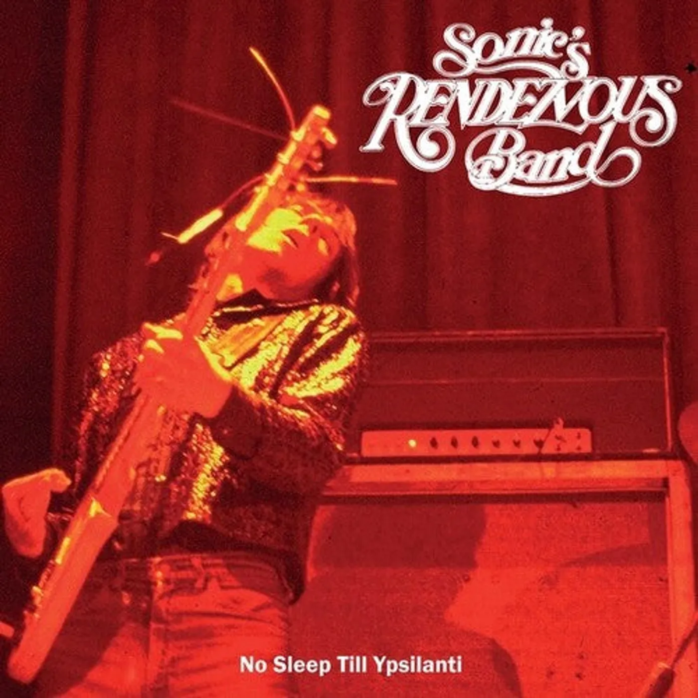 Sonic'S Rendezvous Band LP Vinyl - No Sleep Till Ypsilanti