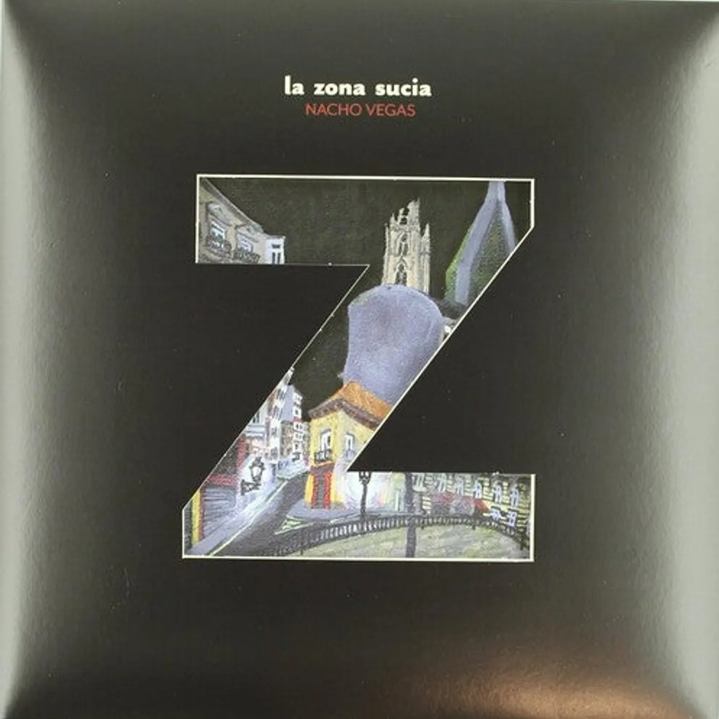 Nacho Vegas LP Vinyl - La Zona Sucia (Spa)
