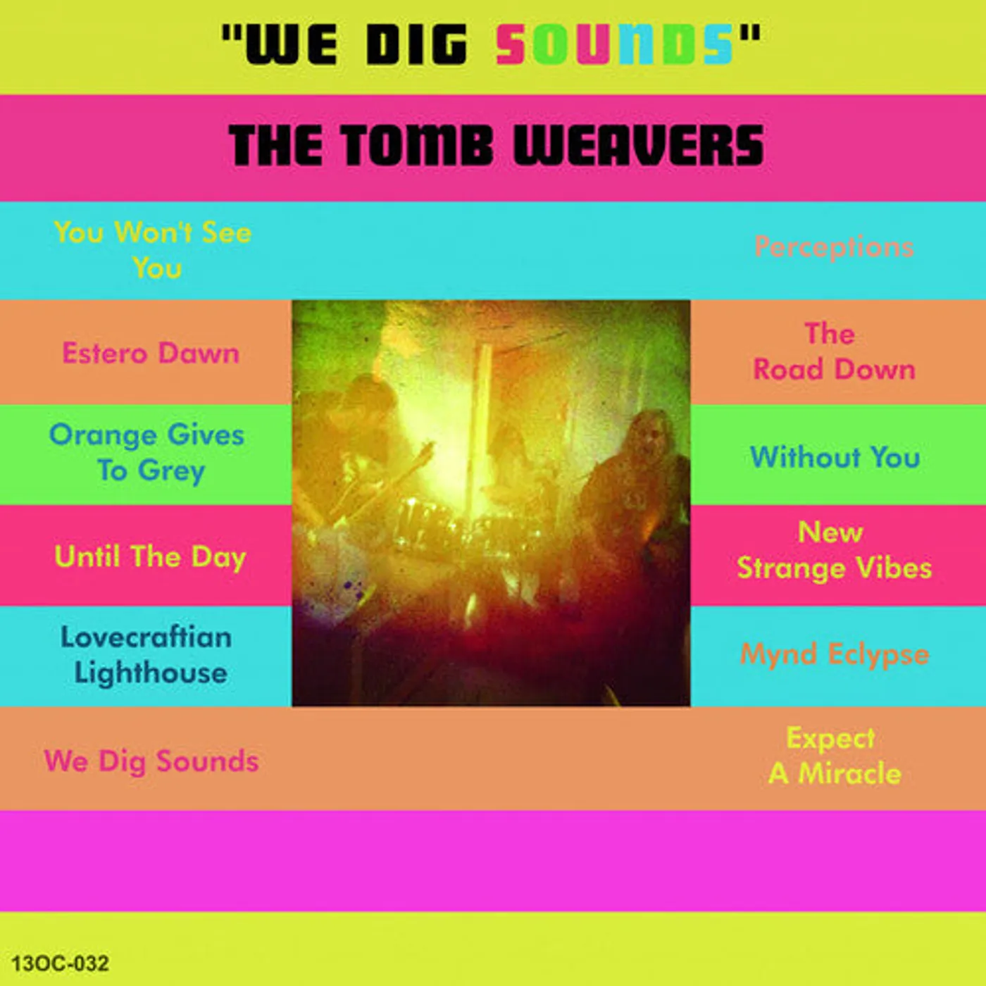 The Tomb Weavers LP Vinyl - We Dig Sounds